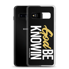 Load image into Gallery viewer, "God Be Knowin" Samsung Case