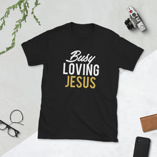 Load image into Gallery viewer, "Busy Loving Jesus™" Tee (Black/Navy)